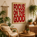 Tableau Décoratif Inspirant Focus On The Good - Vinyle sur MDF