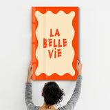 Poster élégant "LA BELLE VIE"