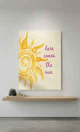 Tableau Décoratif - Here Comes the Sun