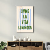 Poster moderne "LIVING LA VITA LUMINOSA"