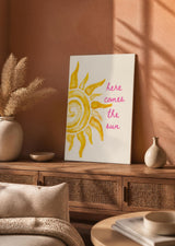 Tableau Décoratif - Here Comes the Sun